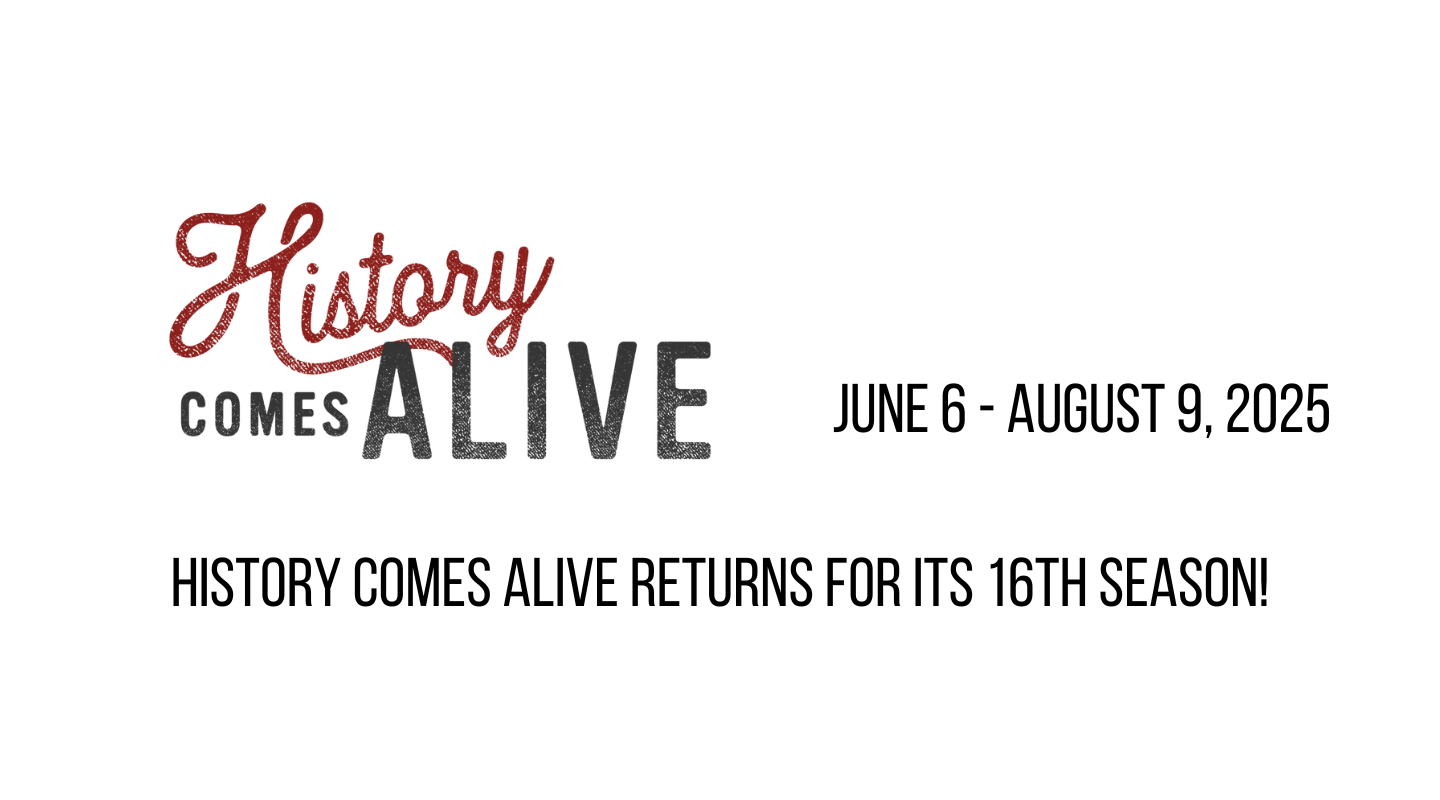 History Comes Alive