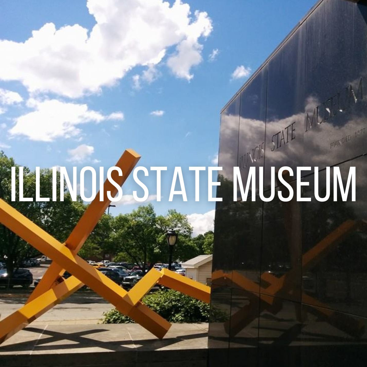IL State Museum