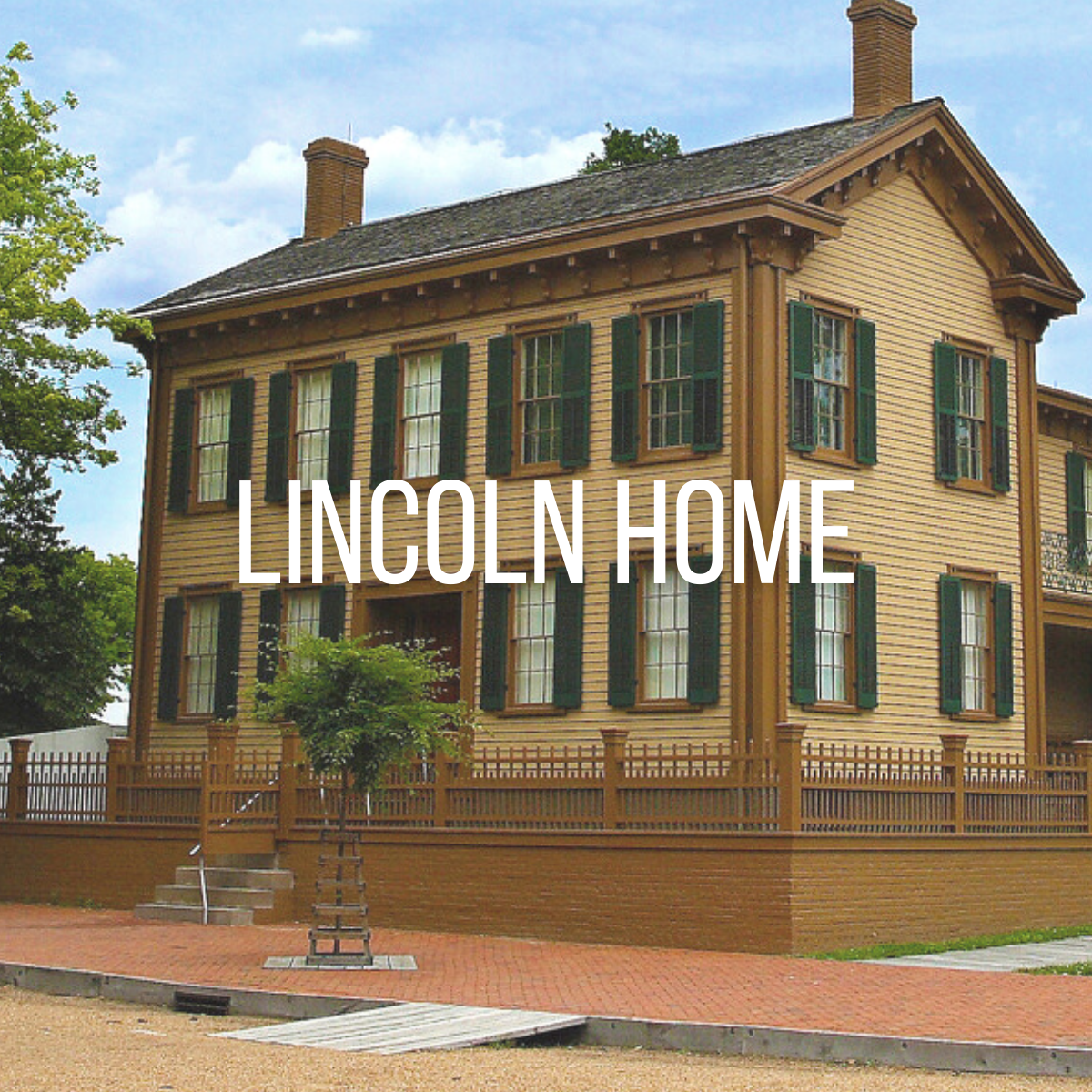 Lincoln Home